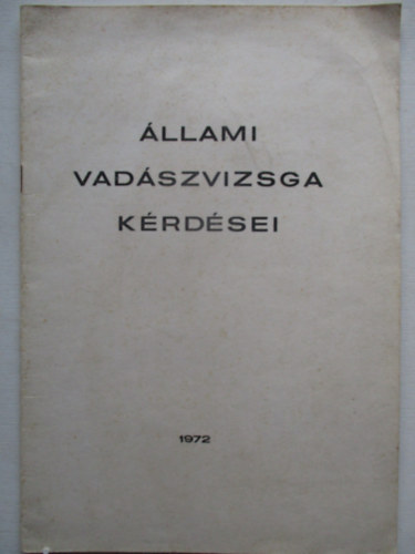 �llami vad�szvizsga k�rd�sei 1972
