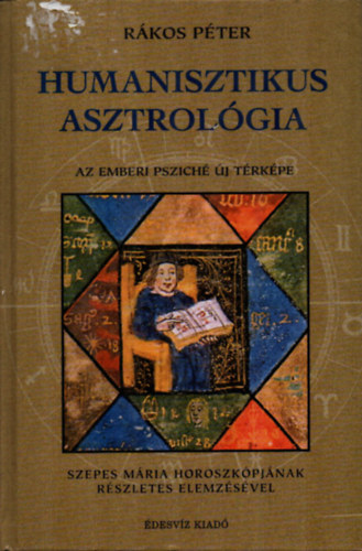 Rkos Pter - Humanisztikus asztrolgia
