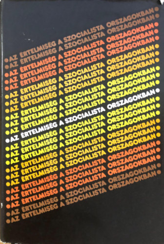 Dimitrov - Az értelmiség a szocialista országokban