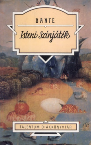 Dante Alighieri - Isteni sznjtk