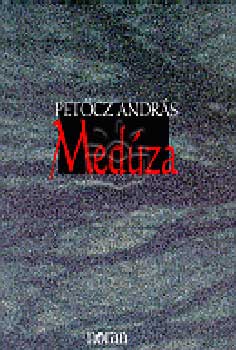 Petőcz András - Medúza