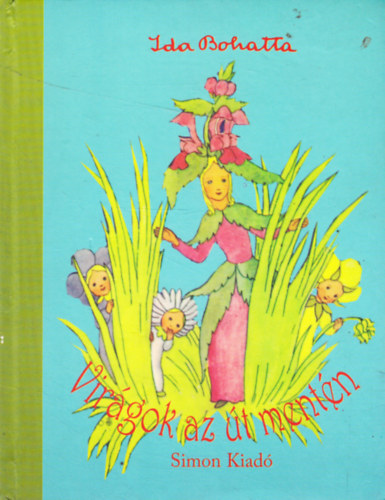 Ida Bohatta - Virgok az t mentn
