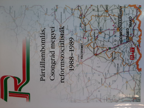 Prtllambomls, Csongrd megyei reformszocialistk (1988-1989)