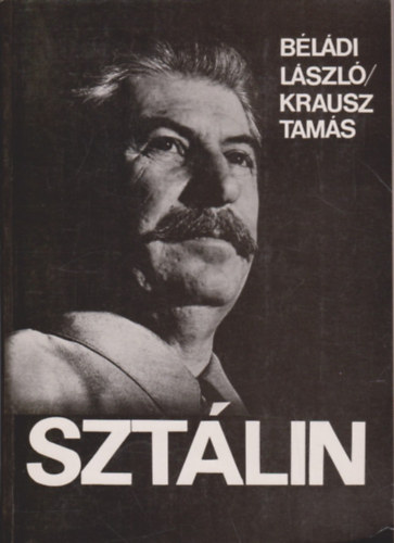 B�l�di L�szl�-Krausz Tam�s - Szt�lin