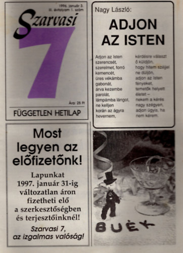Szenes Jnos - Szarvasi 7 Fggetlen Hetilap 1997. III. vfolyam 1-52. (teljes)