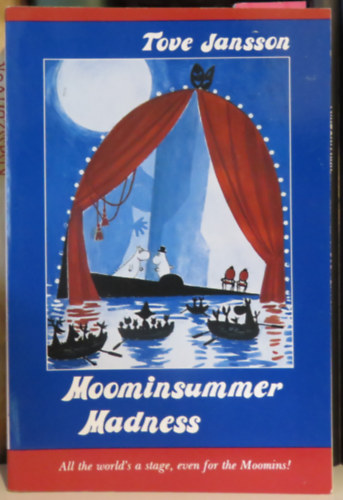 Tove Jansson - Moominsummer Madness