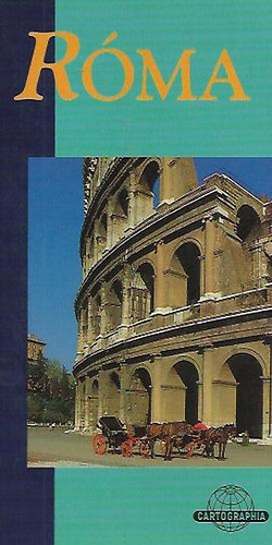 Carole Chester - R�ma (Cartographia �tik�nyv)