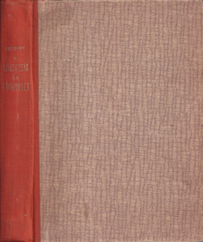 Bendefy L�szl� - A magyars�g �s K�z�pkelet (I. kiad�s)