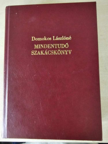 Domokos Lszln - Mindentud szakcsknyv