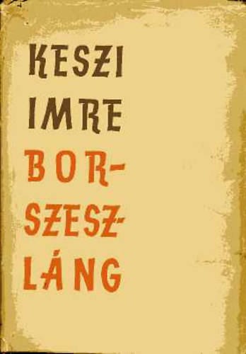 Keszi Imre - Borszeszl�ng