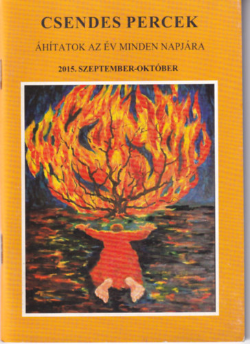 Csendes percek - hitatok az v minden napjra - 2015. szeptember-oktber