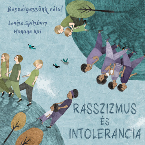 Hanane Kai Louise Spilsbury - Beszlgessnk rla! - Rasszizmus s intolerancia