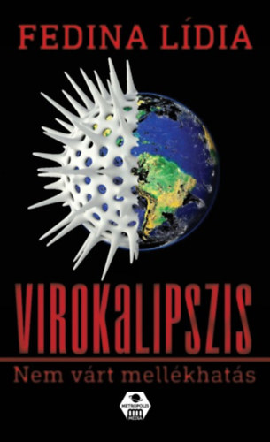 Fedina Lídia - Virokalipszis