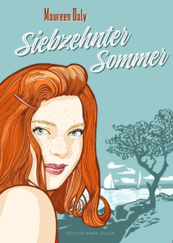 Maureen Daly - Siebzehnter Sommer