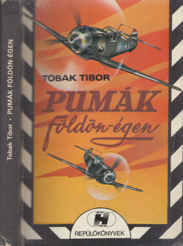 Tobak Tibor - Pumk fldn-gen (dediklt)
