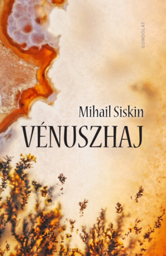Mihail Siskin - Vénuszhaj