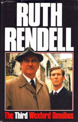 Ruth Rendell - The third wexford omnibus