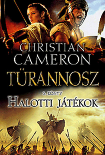 Christian Cameron - Halotti jtkok - Trannosz 3. knyv