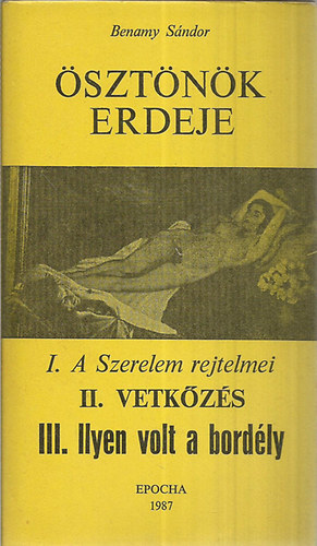 Benamy S�ndor - �szt�n�k erdeje