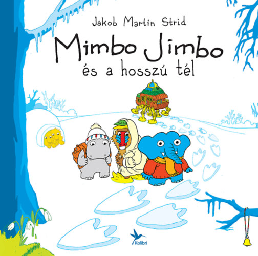Jakobmartin Strid - Mimbo Jimbo és a hosszú tél