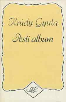 Kr�dy Gyula - Pesti album