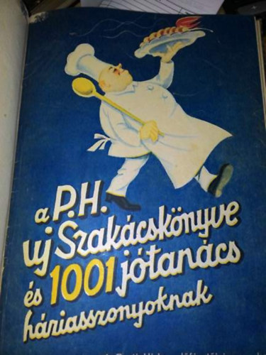A Pesti Hrlap j szakcsknyve s 1001 jtancs hziasszonyoknak