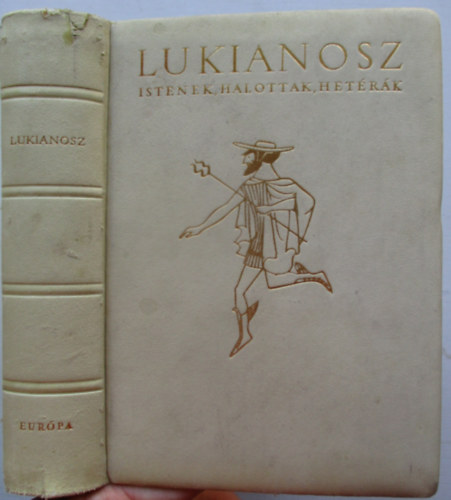 Lukianosz - Istenek, halottak, hetrk