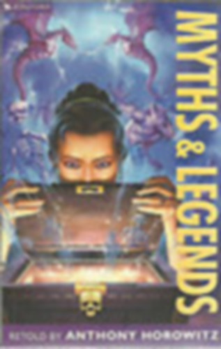 Anthony Horowitz - Myths and Legends