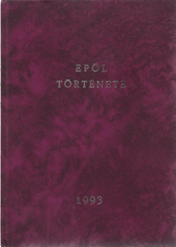 Epöl - Fejezetek Epöl község történetéből