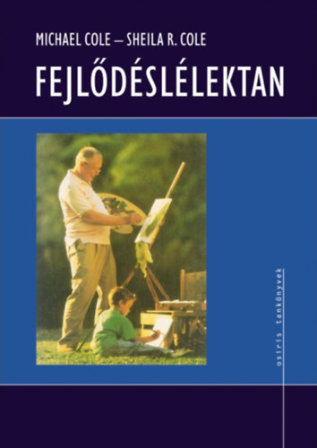 Michael Cole; Sheila R. Cole - Fejldsllektan