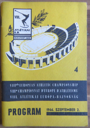 VIII. Atl�tikai Eur�pa-bajnoks�g (Budapest, 1966) program - 4. f�zet 1966. szeptember 2.