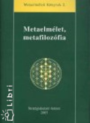 Varga Csaba szerk. - Metaelm�let, metafiloz�fia