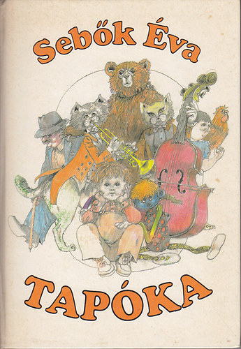 Sebők Éva - Tapóka