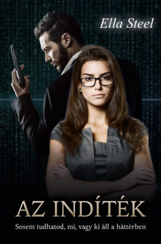 Ella Steel - Az indtk