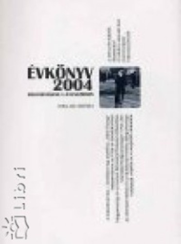 Évkönyv XII. 2004. Magyarország a jelenkorban