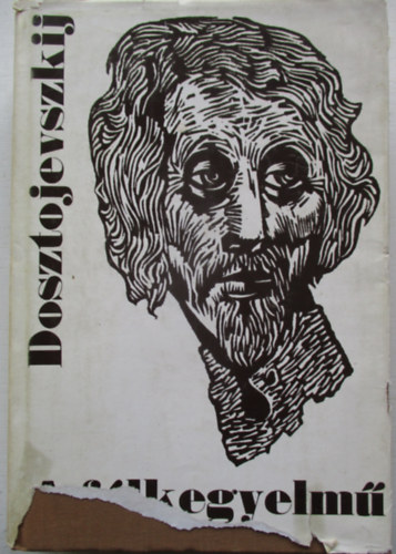 Dosztojevszkij - A flkegyelm