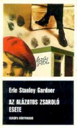 E. S. Gardner - Az al�zatos zsarol� esete