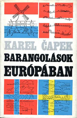 Karel Capek - Barangol�sok Eur�p�ban II.