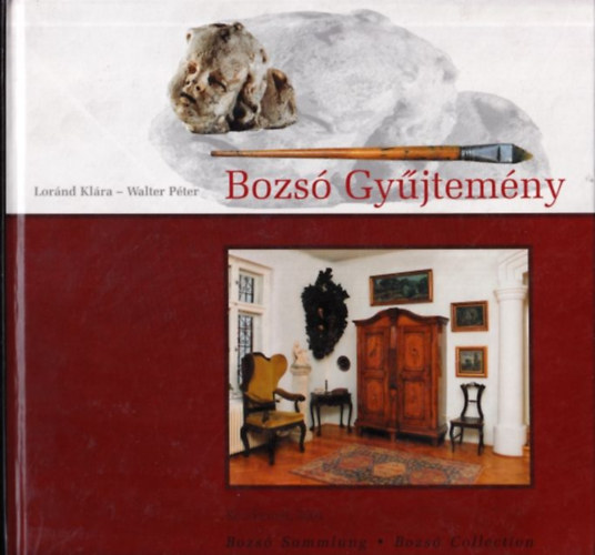 Lor�nd; Walter - Bozs� Gy�jtem�ny