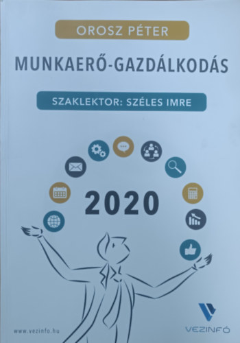 Orosz Pter - Munkaer-gazdlkods 2020 - TB- s Brgyintzk kziknyve
