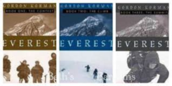 Gordon Korman - Book One: The Contest + Book Two: The Climb + Book Three: The Summit (3 m�) Everest