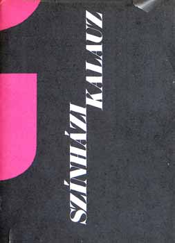 Vajda Gy. Mihály; Szántó Judit - Színházi kalauz I-II.