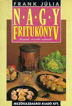 Frank Jlia - Nagy frituknyv