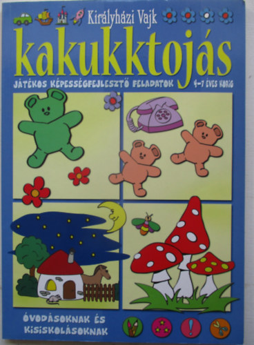 Kir�lyh�zi Vajk - Kakukktoj�s (k�k)