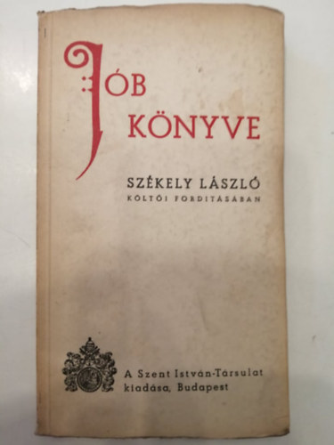 Szkely Lszl - Jb knyve Szkely Lszl klti fordtsban