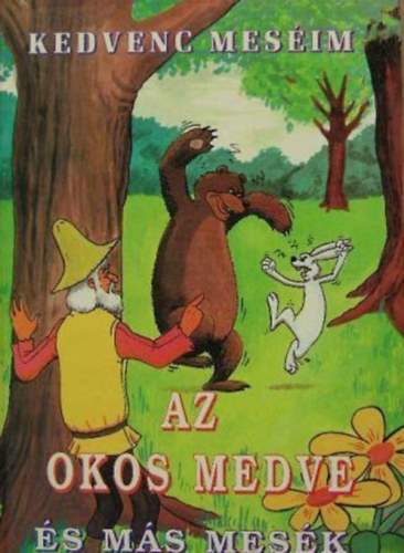 Az okos medve �s m�s mes�k