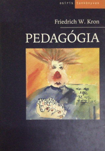 Friedrich W. Kron - Pedag�gia