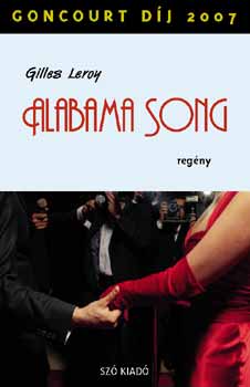 Gilles Leroy - Alabama Song