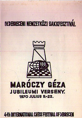 Rthy Antal  (szerk.) - Marczy Gza jubileumi verseny 1970. jlius 5-22.