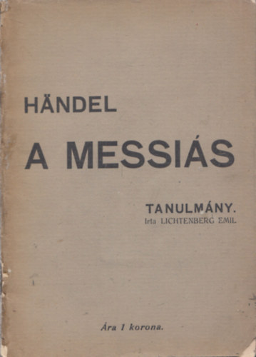 Lichtenberg Emil - Handel - A messis (Tanulmny)